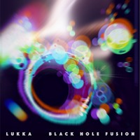 Lukka - Black Hole Fusion