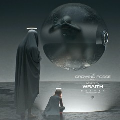The Growing Posse Vol. 66 ( Mixed by WRAITH )