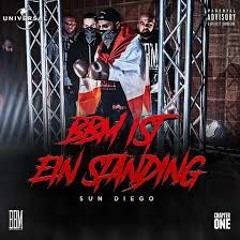 Sun Diego - BBM Ist Ein Standing (prod. by Digital Drama)