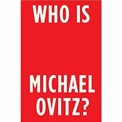 WHO IS MICHAEL OVITZ | Chapter 18