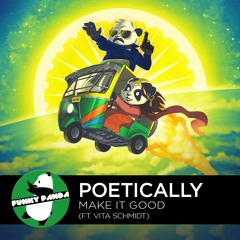French Electro | Poetically - Make It Good Ft. Vita Schmidt