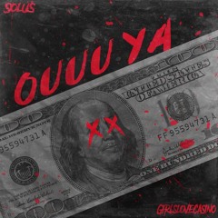 $olus - Ouuu Ya