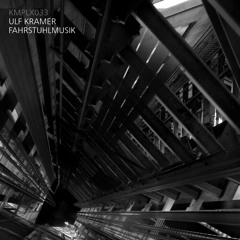 [KMPLX033] Ulf Kramer - Freie Menstruation