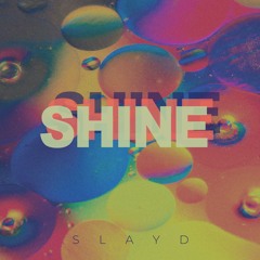 Shine