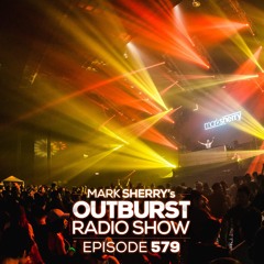 The Outburst Radioshow - Episode #579 (20/09/18)