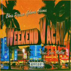 Weekend Vacay Feat. Johnny Adama (Prod. Joee Molly)