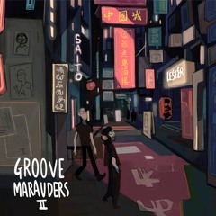 Saito & Lester, Nowhere - Groove Marauders 2 (SIDE A)