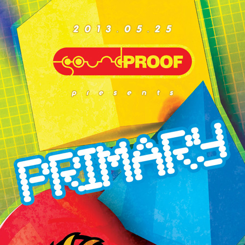 KAFKA - Soundproof Primary DJ Set [2013.05.25]