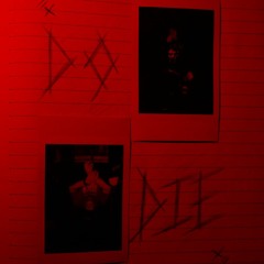 Do or Die (feat. $aint Laurent) (prod. Addy)