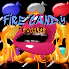 Fire Candy