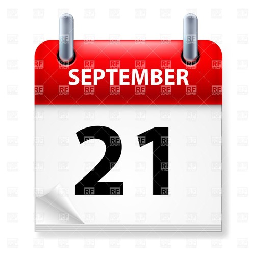 IT IS LITERALLY THE 21st OF SEPTEMBER MY GUY
