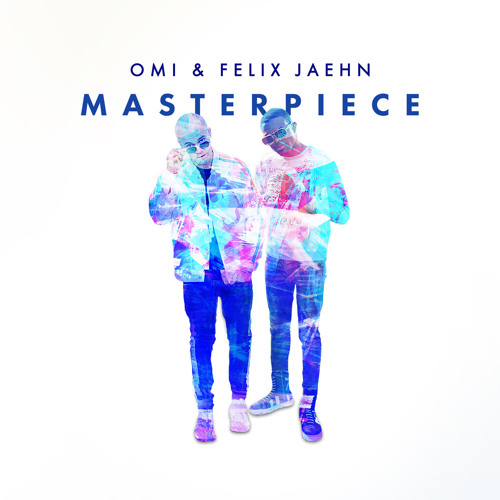 OMI & Felix Jaehn - Masterpiece (TOBEX Remix)