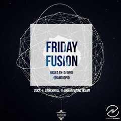 THE FRIDAY FUSION - SEPT 21 2018