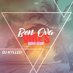 Ben Ova Vibe's Hors Série