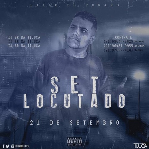 SET LOCUTADO 001 BR DA TIJUCA