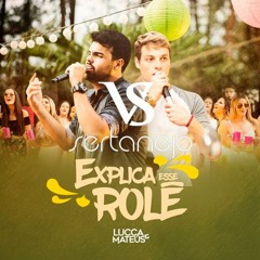 VS SERTANEJO EXPLICA ESSE ROLÊ - Lucca e Mateus