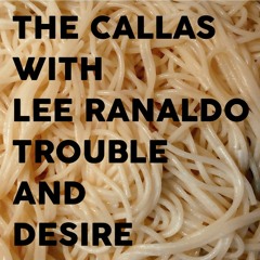 The Callas With Lee Ranaldo - Mirroir