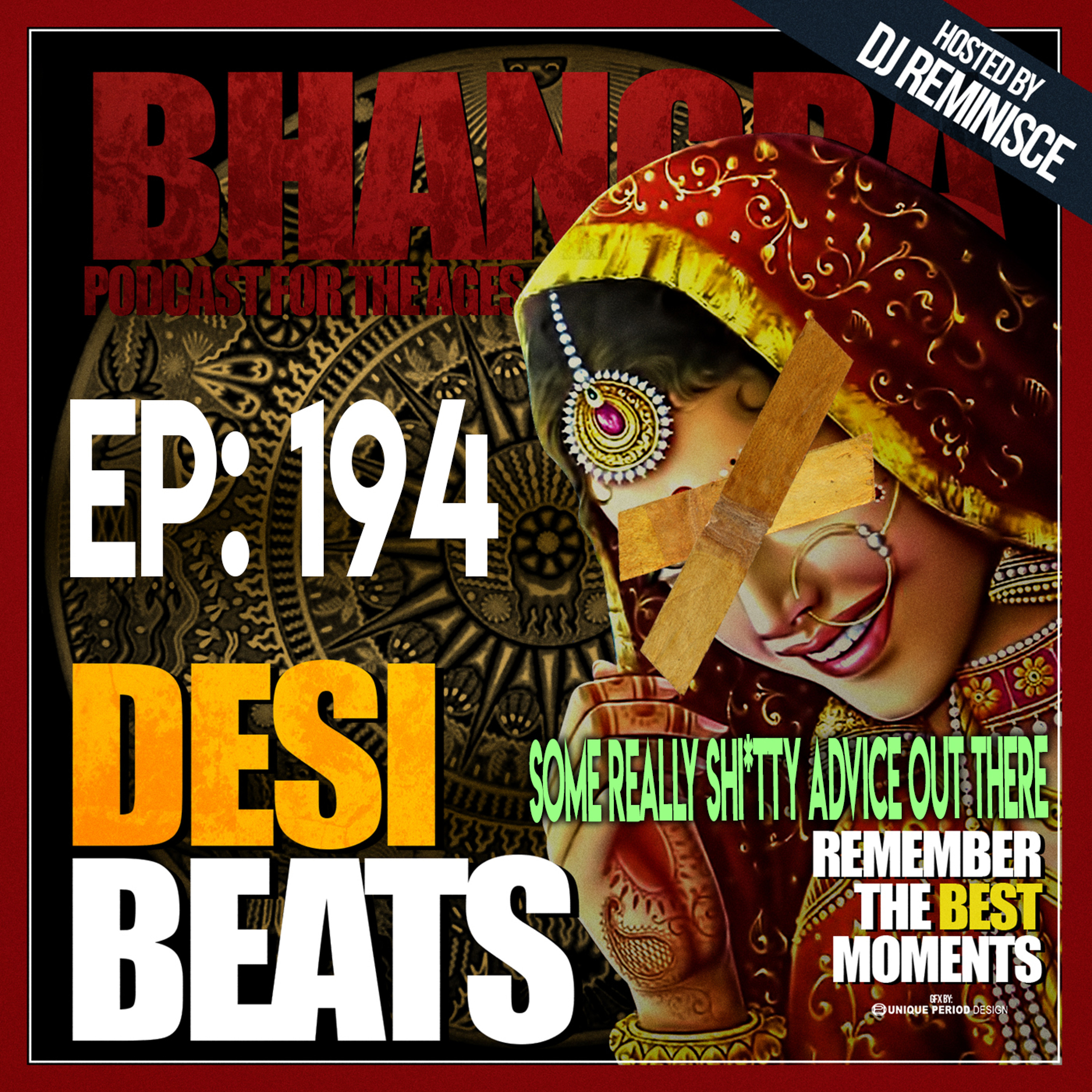 Desi Beats with DJ Reminisce