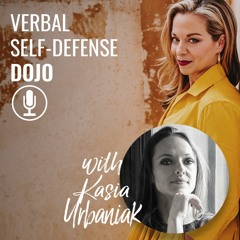 160 Kasia Urbaniak - Verbal Self-Defense DOJO