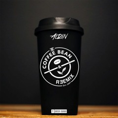 Aldin - Coffee Bean (Remix)