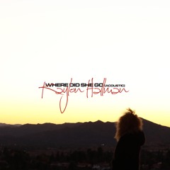 Where Did She Go (Acoustic)