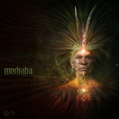 Merkaba - Tribal Technology - Pt. 1 - Ancients Calling (out now!)