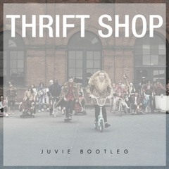 Macklemore & Ryan Lewis - Thrift Shop [Feat. Wanz] (JUVIE Bootleg)*FREE DOWNLOAD*