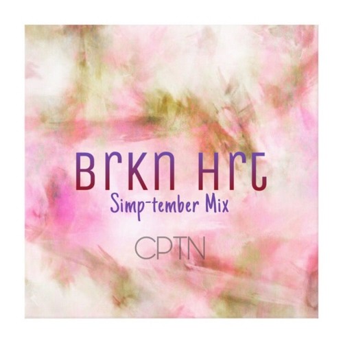 Brkn Hrt II Simp-tember mix