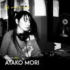 Ayako Mori - Minimal Force mixtape # 011