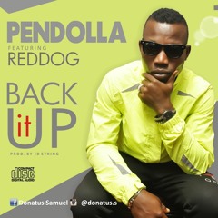 Pendolla_ft_Red Dog_-_Back It Up(Prod by IdeeStringz)