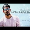 Girls Like You Inkem Inkem Inkem Kavale Ft Vinod Sama Mp3