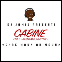 DJ JOMIX Cabine Mixtape Vol 1 Sequence Gouyad