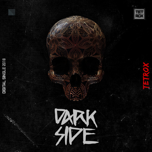 Tetrox-Dark Side