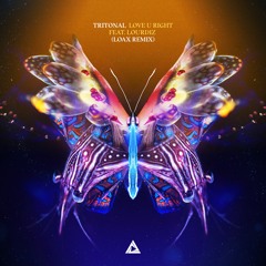 Tritonal - Love U Right (LoaX Remix)