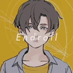 【Timun-kun x RaDy】 エンドロール / Endroll