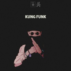 KUNG FUNK