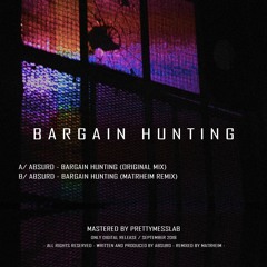 Absurd - Bargain Hunting (Original Mix)