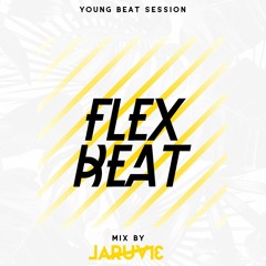LARUV13 - Flex Beat Session