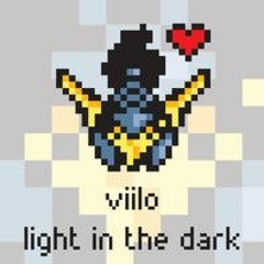 Viilo - Light in the Dark [Argofox Release]
