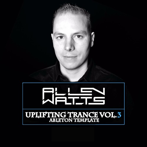 Allen Watts Uplifting Trance Volume 3 For Ableton
