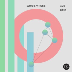 (WBX004)Sound Synthesis - 'Acid Drive' - Previews