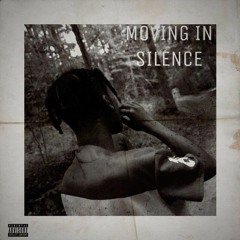 Moving In Silence (prod. Jumpoffstudios)