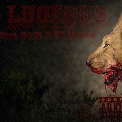 Lucious - Skie Note X TY Hundo