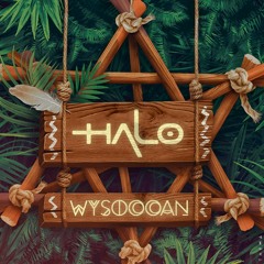 Halo - Wysoccan (Original Mix)