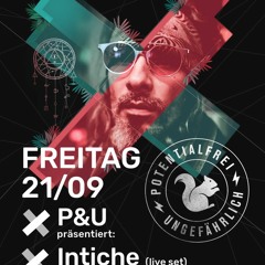 bon:mot @ Gleis 44 - Potentialfrei & Ungefährlich presents Intiche (live)