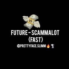 Future - ScamAlot (Fast)