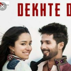 Dekhte Dekhte- by Atif Aslam