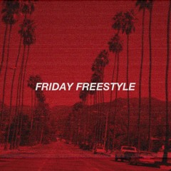 FRIDAY FREESTYLE*+ (BUCKS x COLDBOII x BEERADD) PROD TECH 808