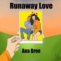Runaway Love