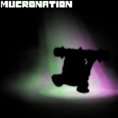 MUCRONATION: A Spike Megalovania